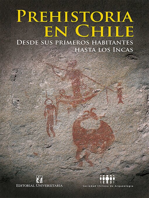 Title details for Prehistoria en Chile by Sociedad Chilena de Arqueología - Available